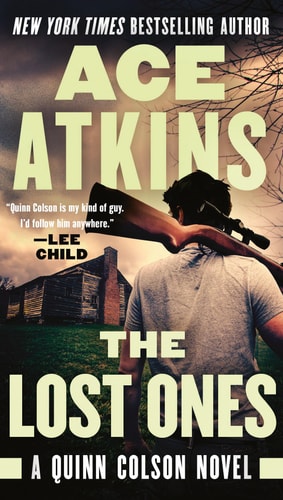 The Lost Ones (A Quinn Colson Novel)