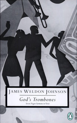 God's Trombones: Seven Negro Sermons in Verse (Classic, 20th-Century, Penguin)