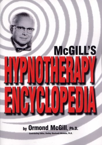 McGill's Hypnotherapy Encyclopedia