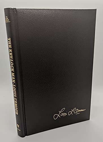 Key Lock Man (The Louis L'Amour Collection)