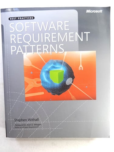Software Requirement Patterns (Developer Best Practices)