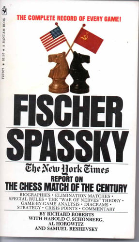 Fischer/Spassky: the New York times report on the chess match of the century,