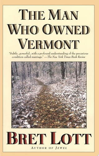 The Man Who Owned Vermont