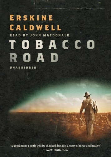Tobacco Road (Library Edition)