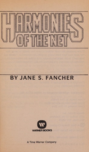 Harmonies of The'Net (Questar science fiction)