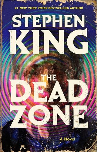 The Dead Zone: A Novel