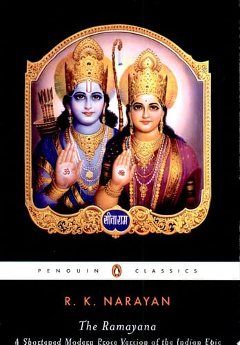 The Ramayana: A Shortened Modern Prose Version of the Indian Epic (Penguin Classics)