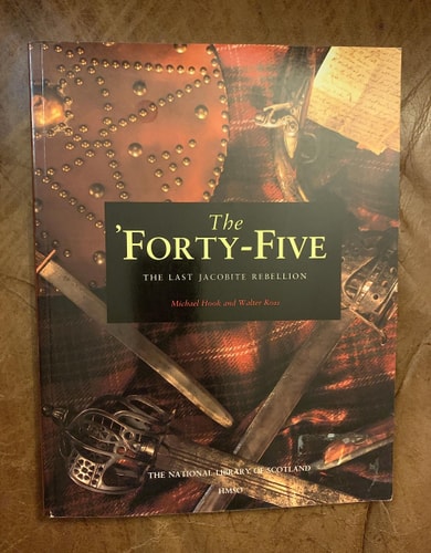The 'Forty-Five: The Last Jacobite Rebellion