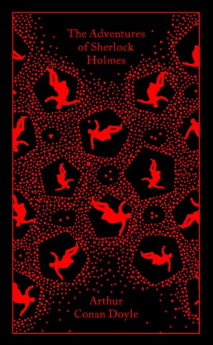 The Adventures of Sherlock Holmes (Penguin Clothbound Classics)