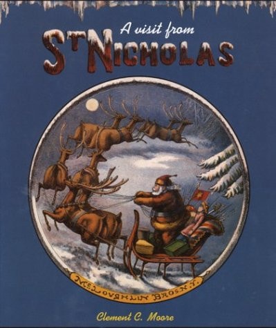 A Visit from Saint Nicholas (Huntington Library Children's Classics)