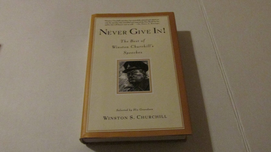 Never Give In!: The Best of Winston Churchill's Speeches