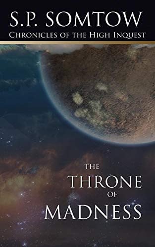 Chronicles of the High Inquest: The Throne of Madness