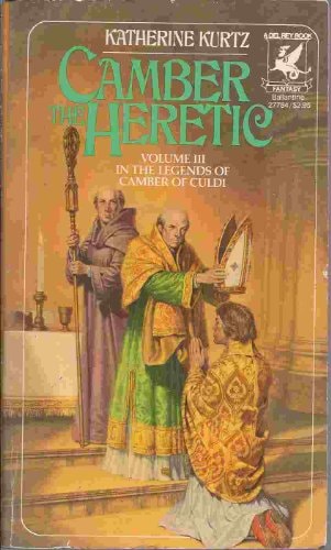 Camber the Heretic (The Legends of Camber of Culdi, Vol. 3)