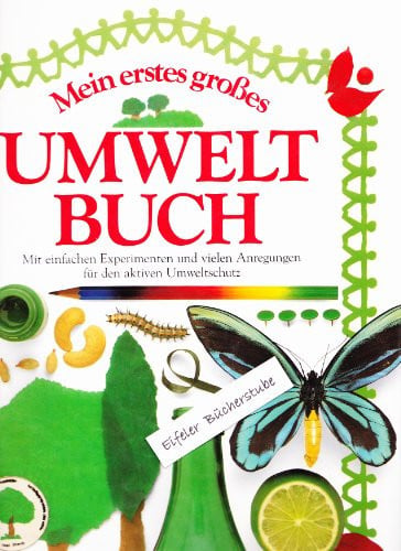 Mein Erstes Grosses Umwelt Buch