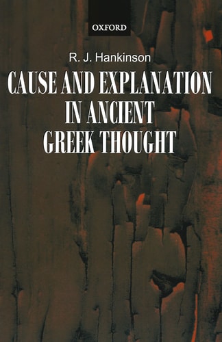 Cause and Explanation in Ancient Greek Thought