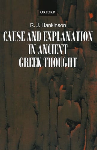 Cause and Explanation in Ancient Greek Thought