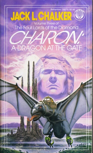 Charon: A dragon at the Gate, Book Three of the four Lords of the Diamond