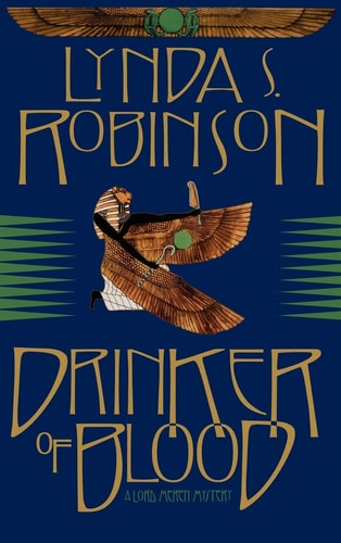 Drinker of Blood (Lord Meren Mysteries)