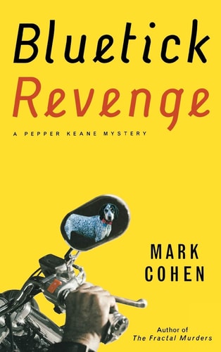Bluetick Revenge (Pepper Keane Mystery)