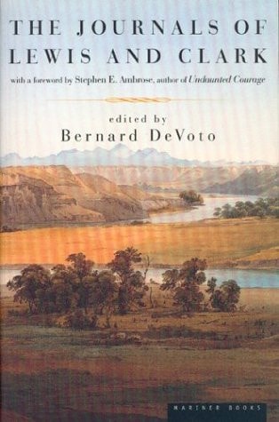 The Journals of Lewis and Clark (Lewis & Clark Expedition)