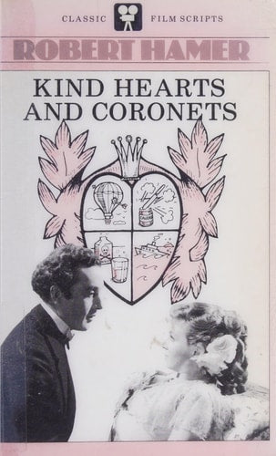 Kind Hearts And Coronets