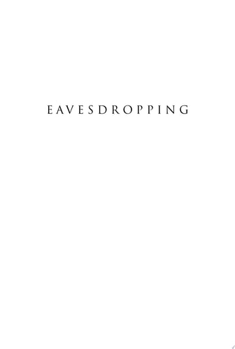 Eavesdropping: A Memoir of Blindness and Listening
