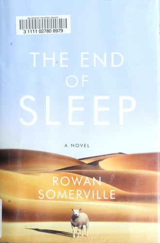 The End of Sleep: A Novel