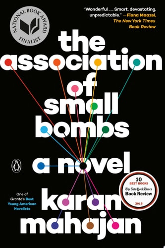 The Association of Small Bombs: A Novel