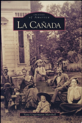 La Canada (CA) (Images of America)