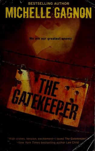 The Gatekeeper (A Kelly Jones Novel, 3)