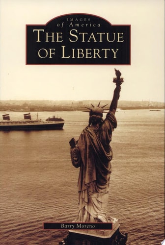 The Statue of Liberty (Images of America)