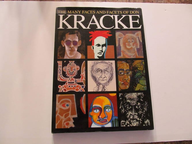 The Many Faces and Facets of Don Kracke