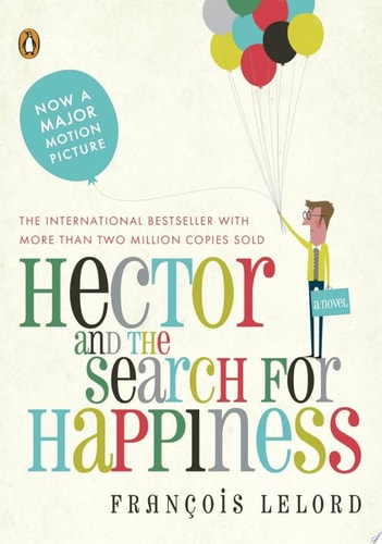 Hector and the Search for Happiness