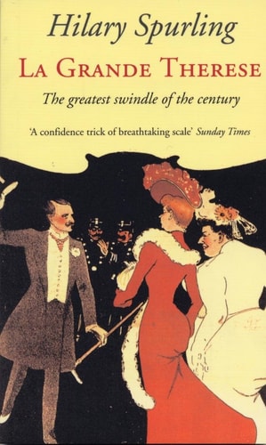 La grande The´re`se, or, The greatest swindle of the century