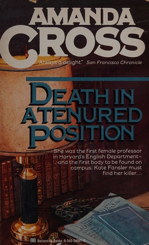 Death in a Tenured Position (Kate Fansler Novels)