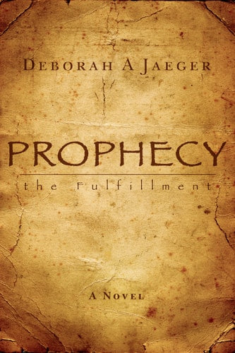 Prophecy~the Fulfillment
