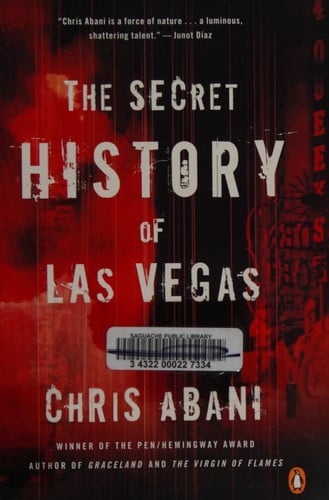 The Secret History of Las Vegas: A Novel