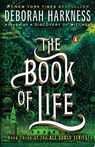 The Book of Life: A Novel (All Souls Trilogy)