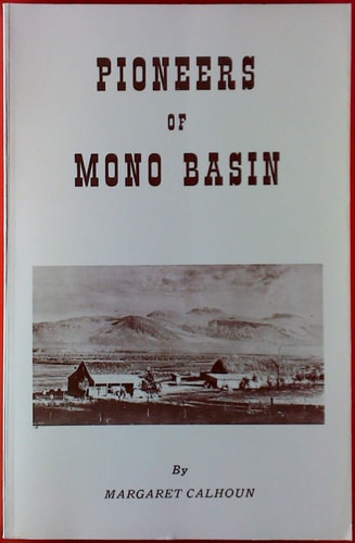 Pioneers of the Mono Basin