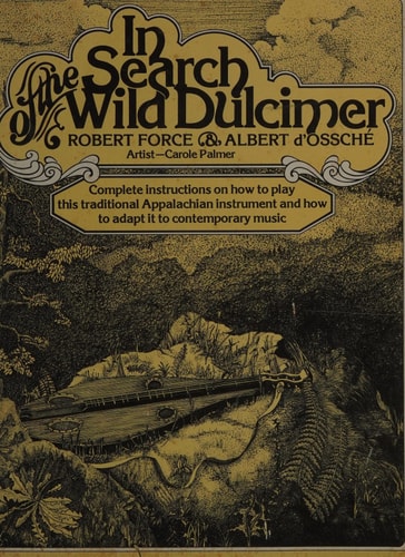 In search of the wild dulcimer