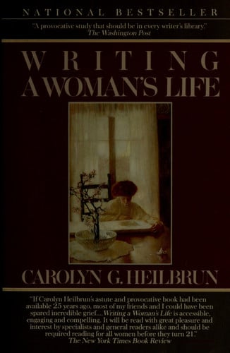 Writing a Woman's Life (Ballantine Reader's Circle)