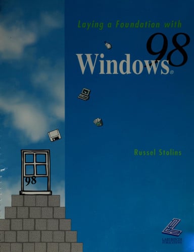 Laying a Foundation With Windows 1998