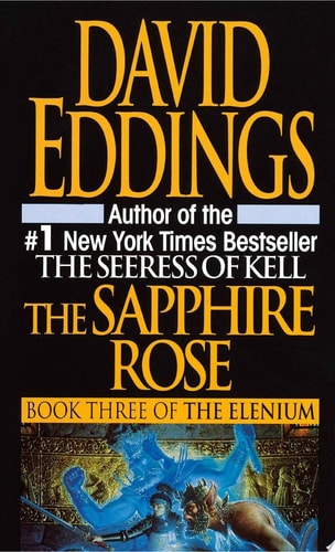 The Sapphire Rose (The Elenium)