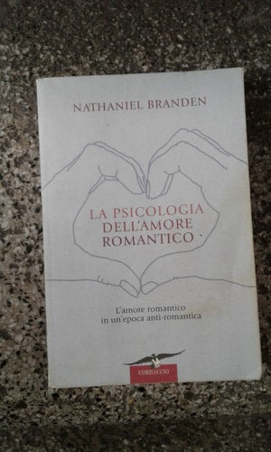 La psicologia dell'amore romantico