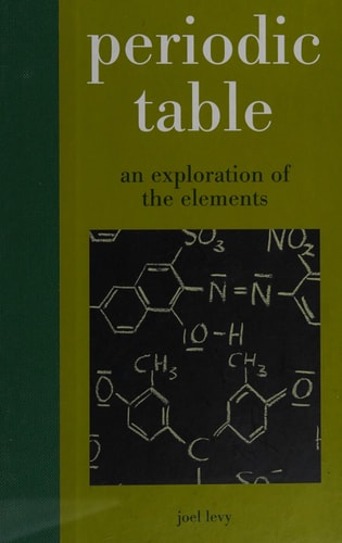 Periodic Table: An Exploration of the Elements