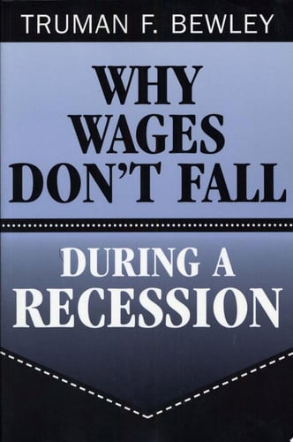 Why Wages Don't Fall During a Recession