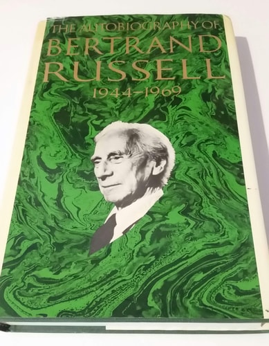The Autobiography of Bertrand Russell: 1944-1969