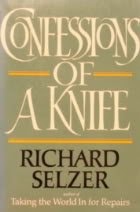 Confessions of a Knife