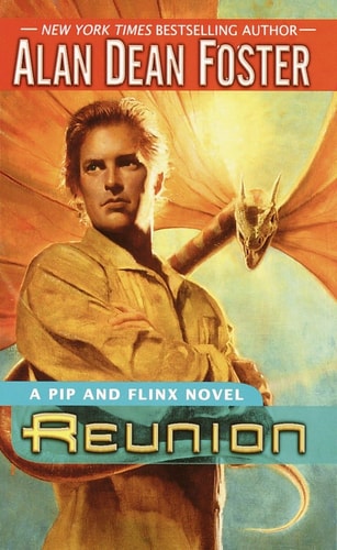 Reunion: A Pip and Flinx novel (Adventures of Pip & Flinx)