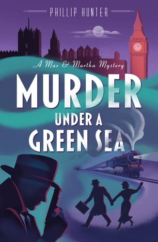 Murder Under a Green Sea (1) (Max & Martha Mysteries)